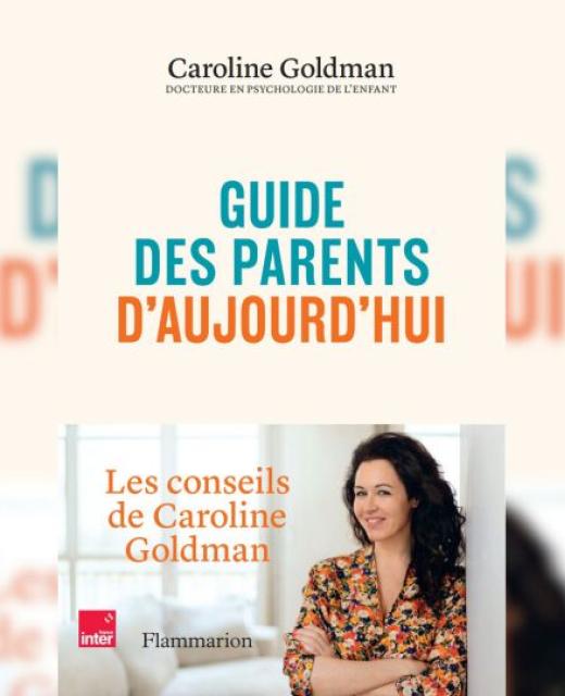 Guide des parents d'aujourd'hui