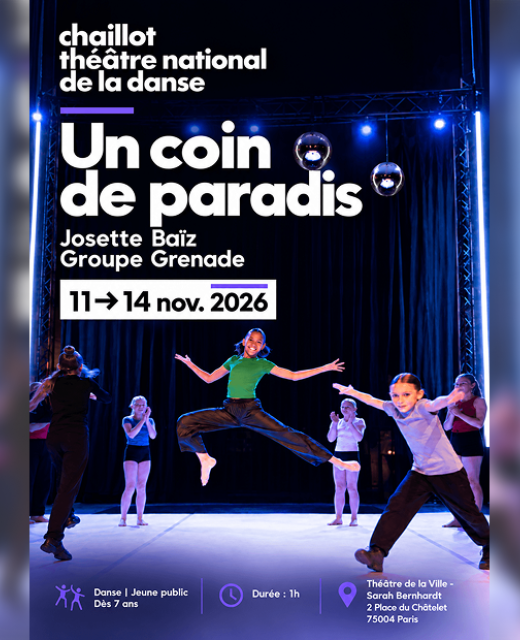 un-coin-de-paradis-spectacle-chaillot-nov-26